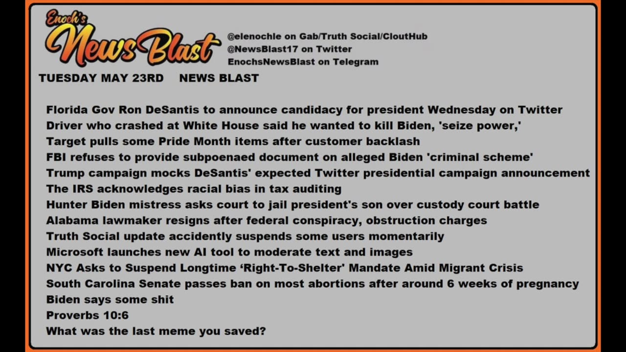 Tuesday May 23,2023. News Blast. #Enoch #NewsBlastReading #NBR