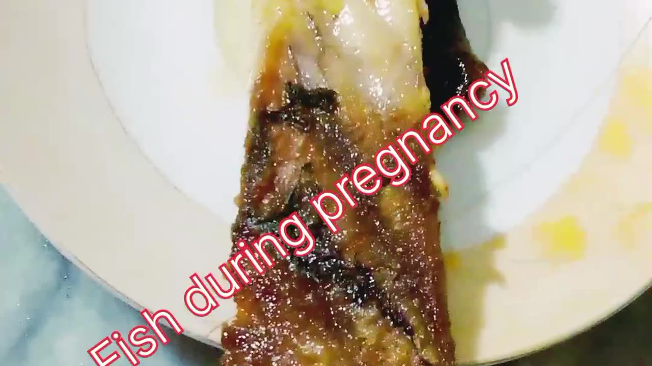 Fish during pregnancy