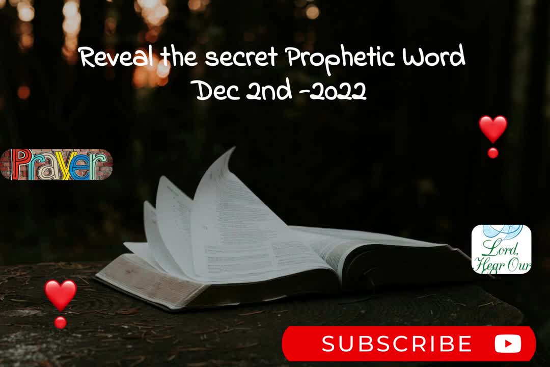 Reveal the Secret- Prophetic Word 12-2-2022- #propheticword