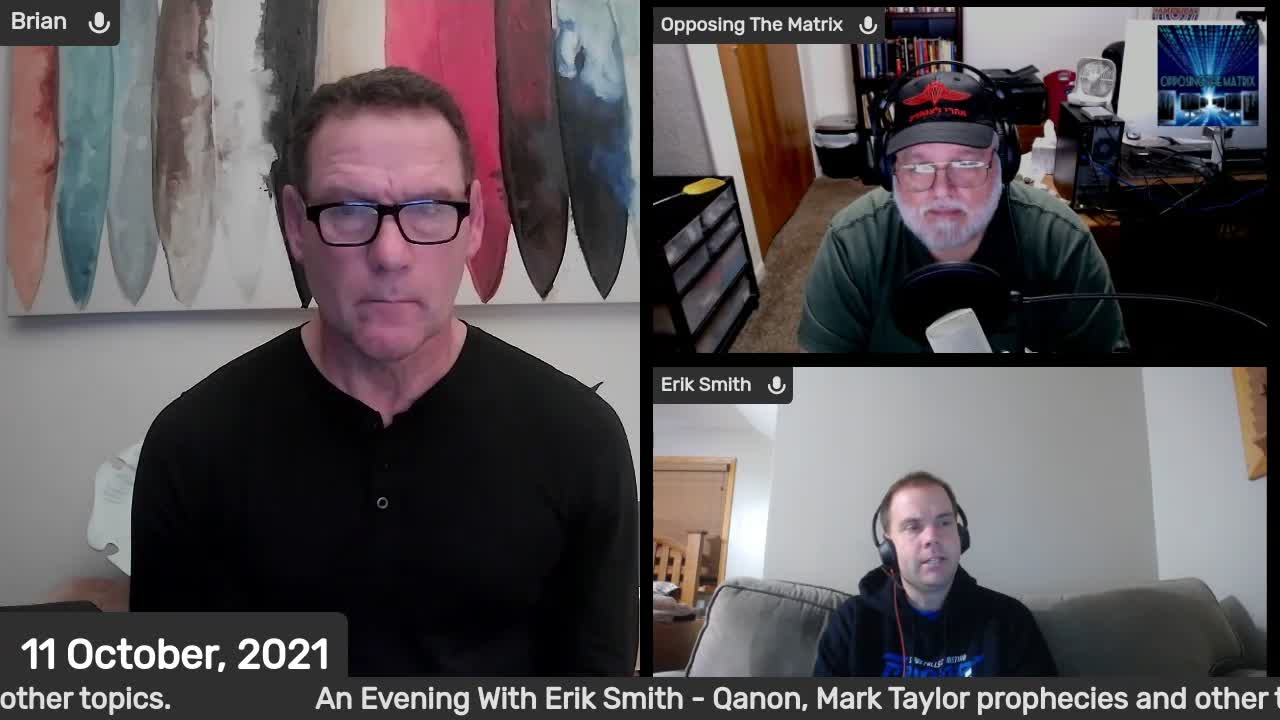 An Evening With Erik Smith – Thoughts about Qanon – Mark Taylor Prophecies – The Deep State