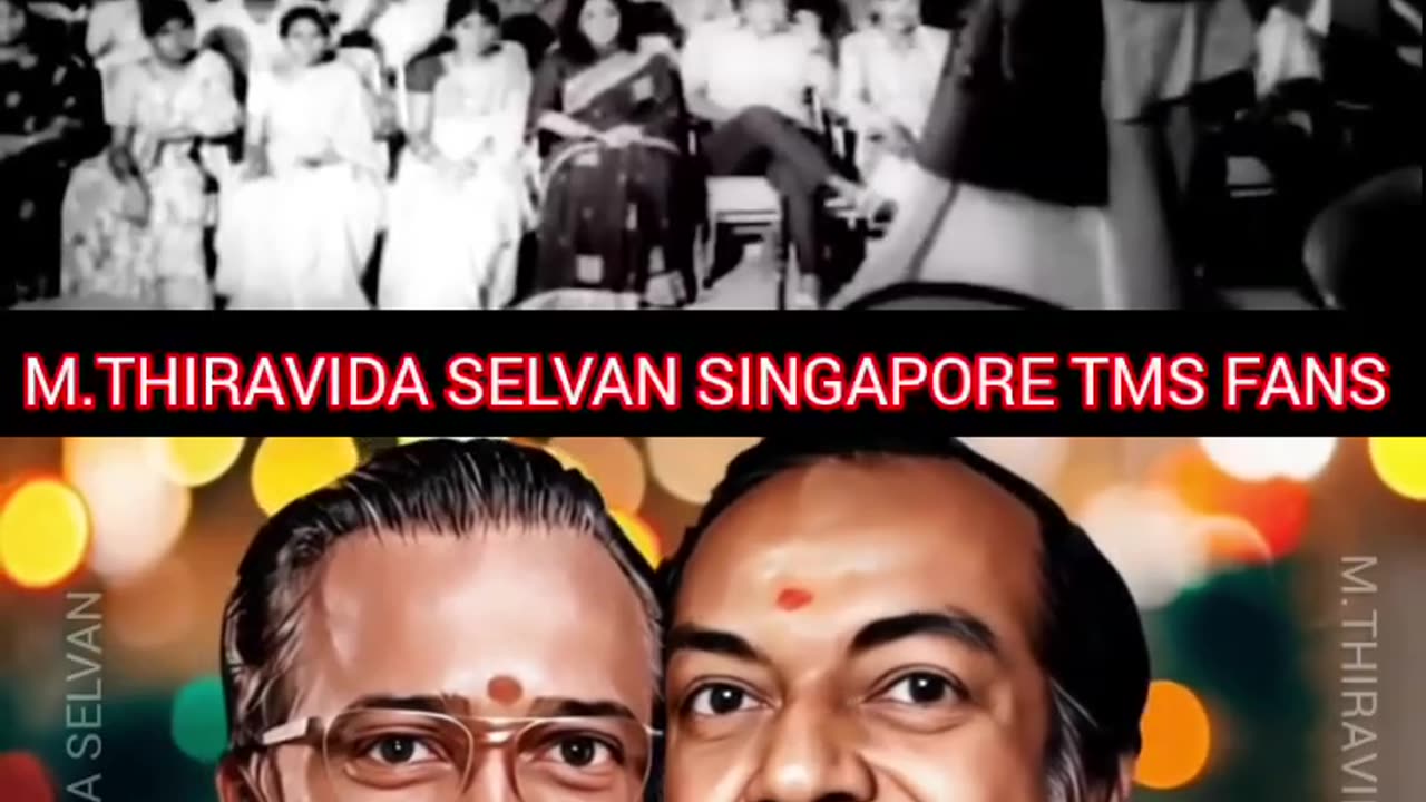 TMS LEGEND. Kannadasan LEGEND.M.THIRAVIDA SELVAN SINGAPORE TMS FANS.