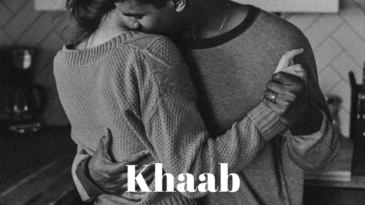 Khab (slowed and reverb)