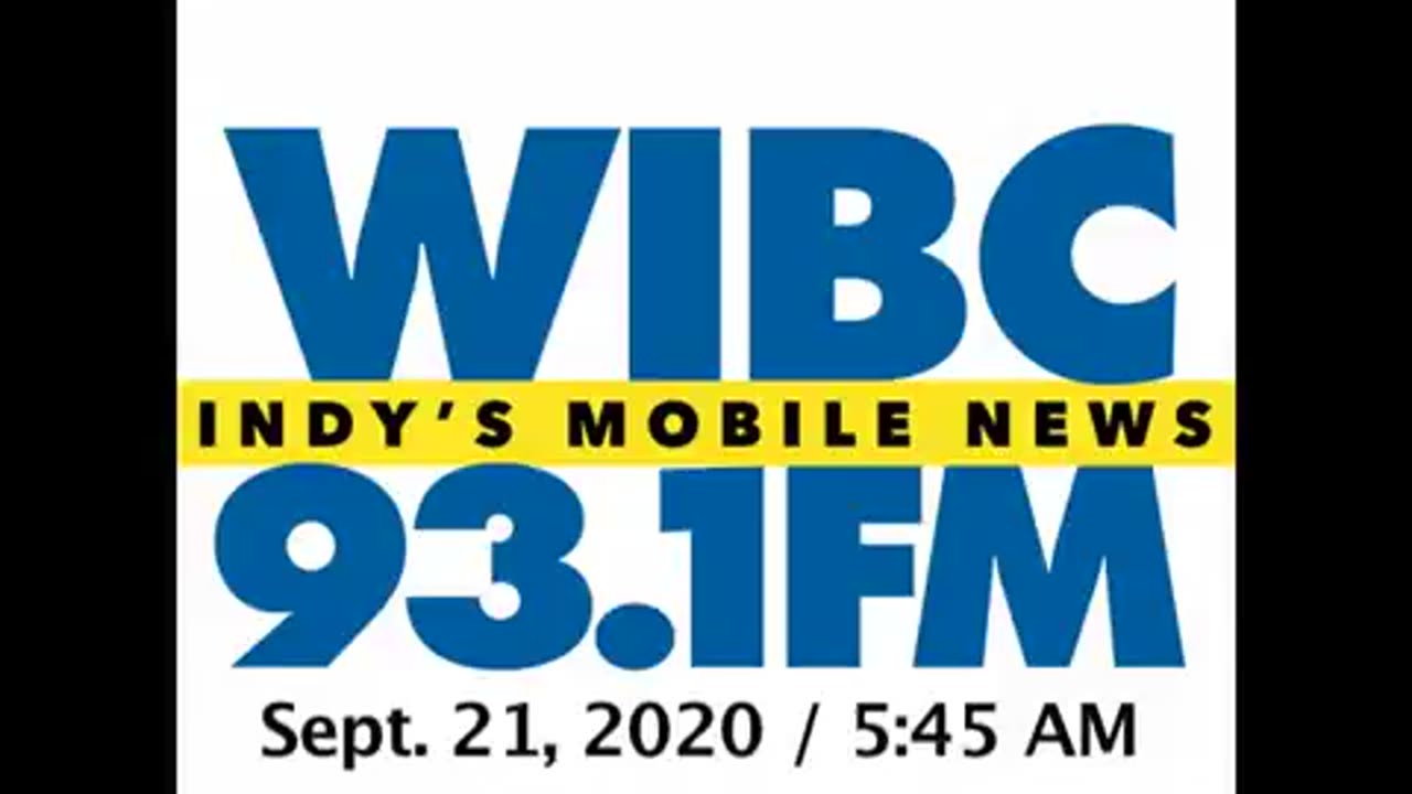 September 21, 2020 - Indianapolis 5:45 AM Update / WIBC