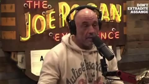 Joe Rogan speaks out. We only know this because of the heroic Julian Assange.