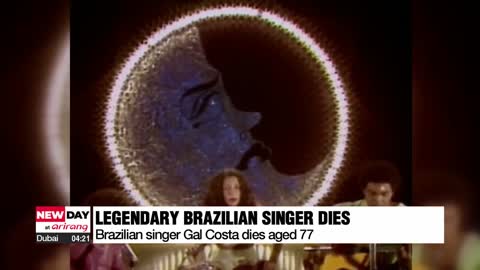 Legendary Brazilian singer Gal Costa dies aged 77