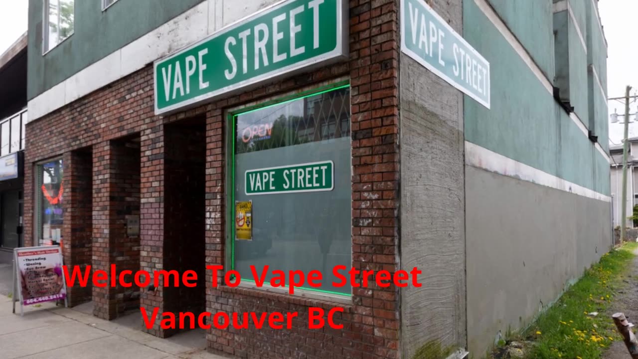 Vape Street : #1 Vape Shop in Vancouver, BC | V5N 4B6