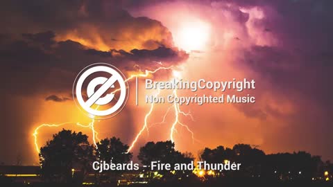 ⚡ Free Epic Music (No Copyright) -Fire And Thunder- by @Cjbeards 🇺🇸