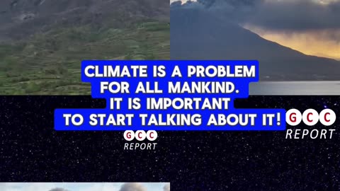 Climate is a problem for all mankind.