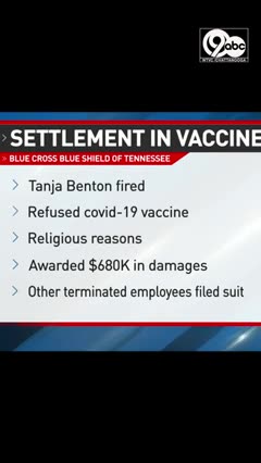 Tennessee woman fired for refusing employer's COVID-19 vaccine mandate wins almost $700K