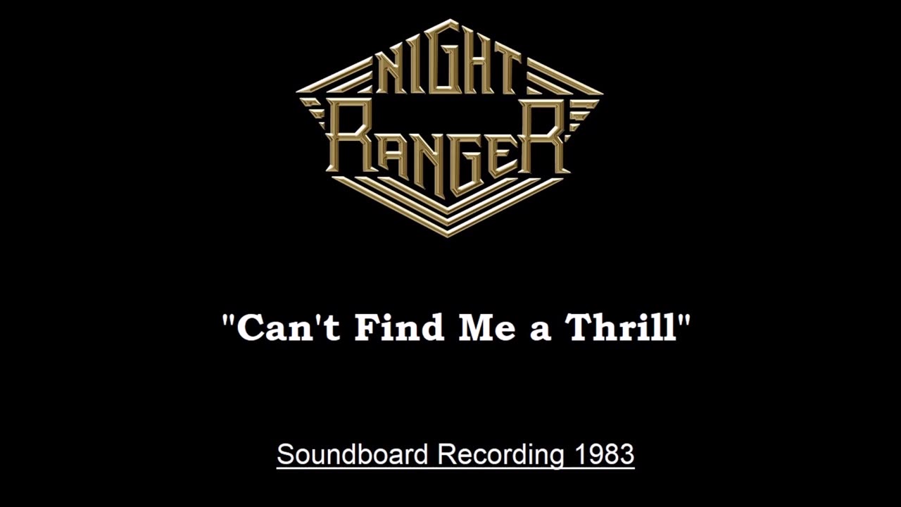 Night Ranger - Can't Find Me a Thrill (Live in Tokyo, Japan 1983) Soundboard