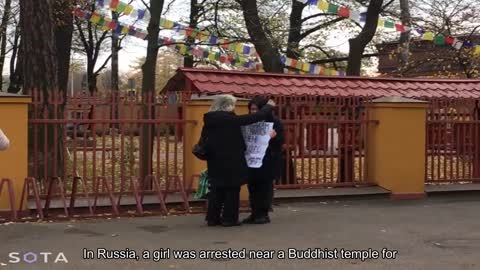 In Russia, a girl was arrested near a Buddhist temple for an anti-war poster