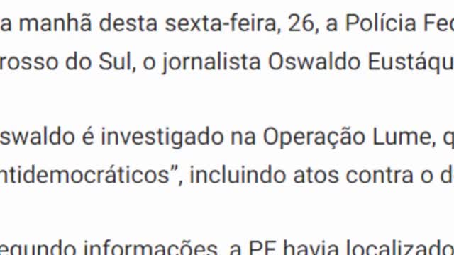 URGENTE: ALEXANDRE DE MORAES MANDA PRENDER JORNALISTA OSWALDO EUSTÁQUIO