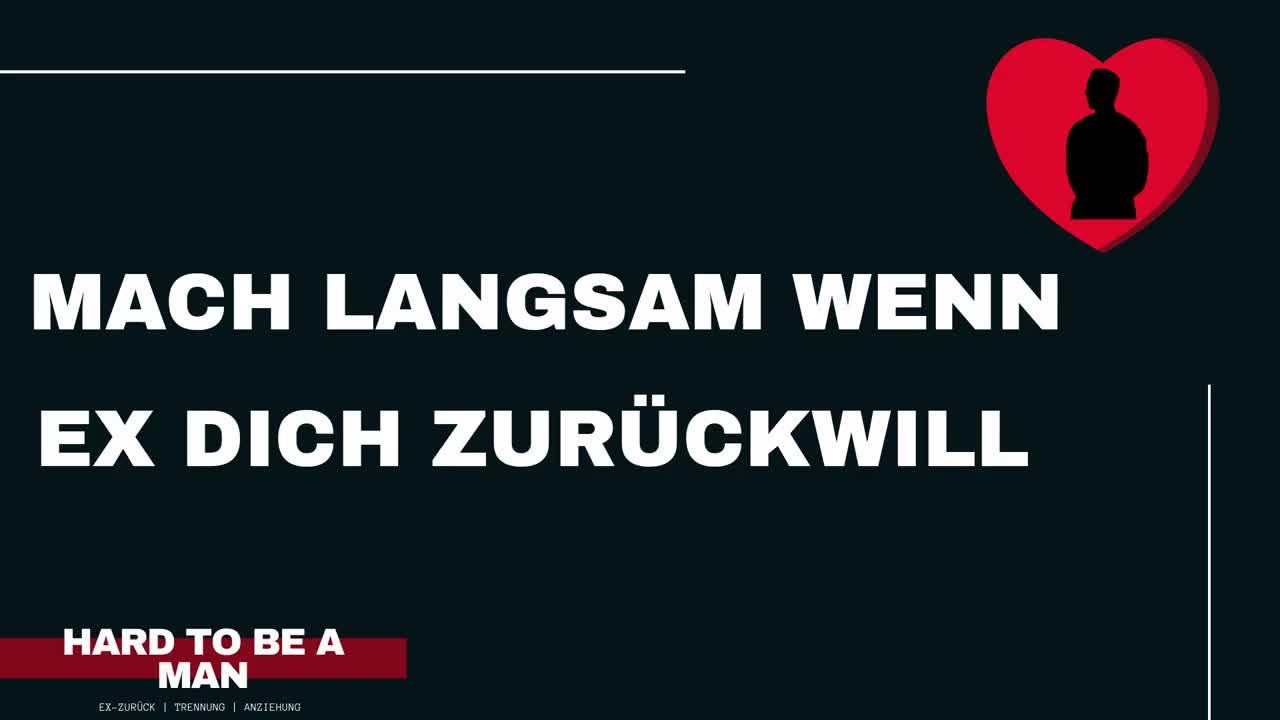 Mach langsam wenn Ex dich zurückwill