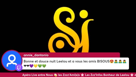 ApéroLive avec Vous les Zzz'Amis 14/05 Les Zzz'Infos Bonheur de Leelou