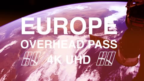 Europe from Space in 4K