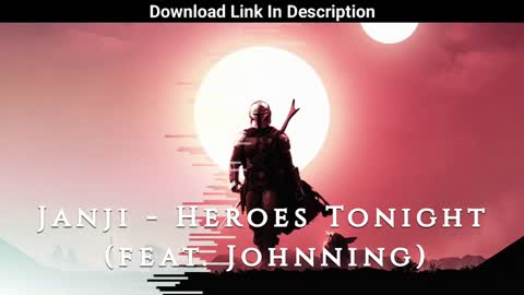 Janji Heroes Tonight | Free To Use Music | Music