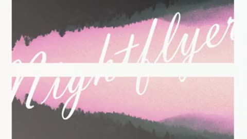 Nightflyer ~ Through Haze