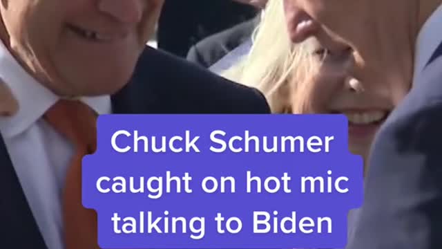 Chuck Schumer caught on hot mic talking to Biden