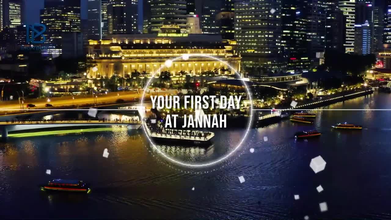 Largest Gate to Jannah Will Be Your Father