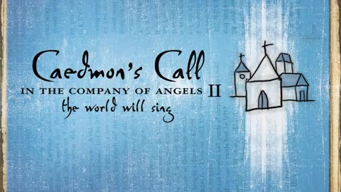 Fellowship So Deep Caedmon's Call