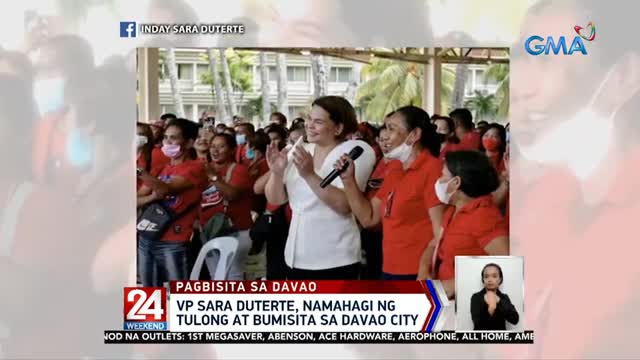 VP Sara Duterte, namahagi ng tulong at bumisita sa Davao | 24 Oras Weekend