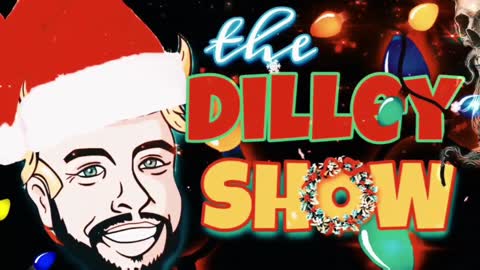 The Dilley Show 12/21/2021