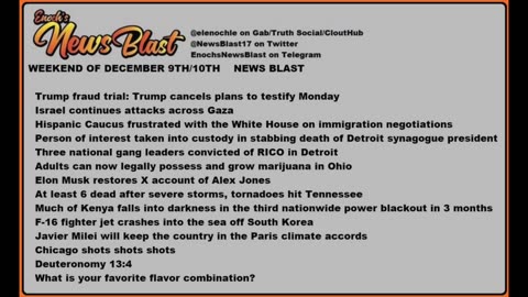 Weekend of December 9/10, 2023 News Blast.