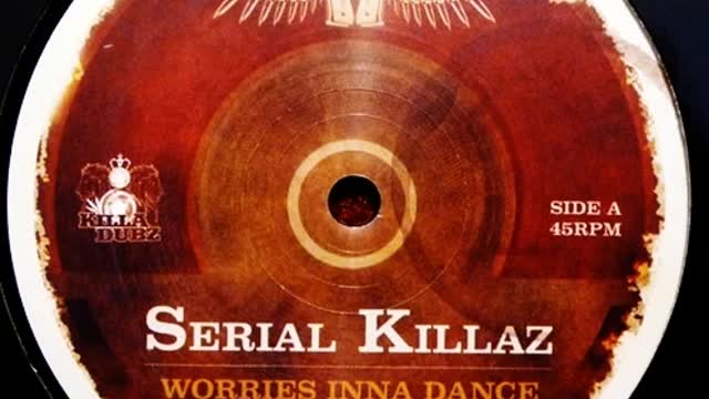 Serial Killaz - Worries Inna Dance (Revival Mix)