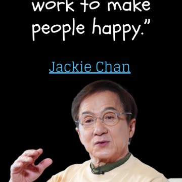 Jackie Chan Inspiring Quotes from a Legendary Martial Artist and Actor