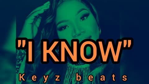 I know; (free) Afrobeats ft Amapiano music