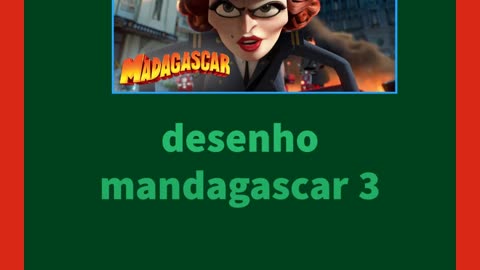 desenho mandagascar 3-8.mp4