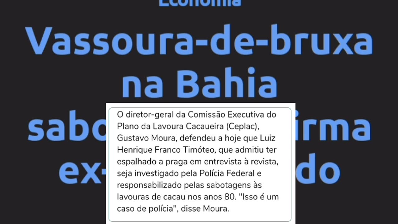 Crime Bio terrorismo : A vassoura de bruxa do PT na Bahia.