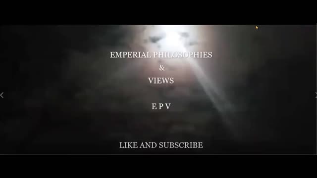 EMPERIAL PHILOSOPHIES & VIEWS INTRODUCTION