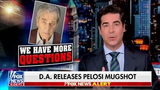 Watters DEMANDS Answers After ROASTING Paul Pelosi's DUI Arrest Mugshot