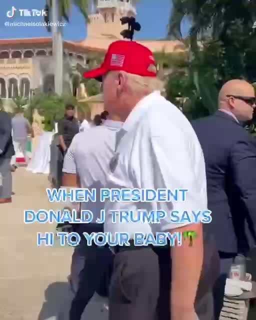 Trump Loves Babies and Babies Love Him!