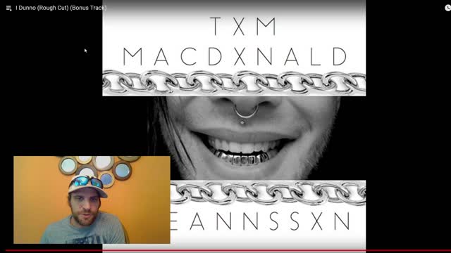 Tom MacDonald-I Dunno (Rough Cut) (Bonus Track)-Reaction- Who Know's? I Dunno?