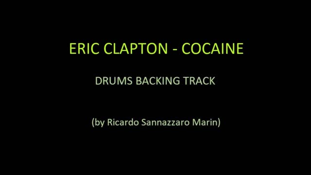 ERIC CLAPTON - COCAINE - DRUMS BACKING TRACK