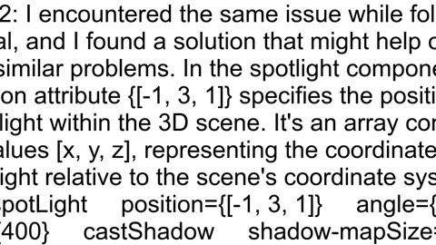 Spotlight isn39t working whereas hemisphere Light and Point Light is working in my code