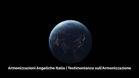 Testimonianza sull'Armonizzazione • Armonizzazioni Angeliche Italia