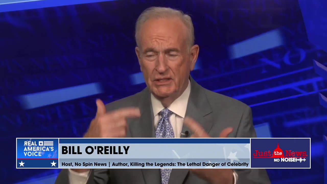 Bill O'Reilly weighs in on Biden's policies