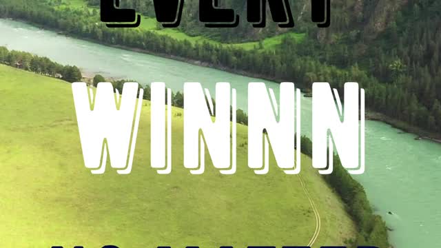 Every win