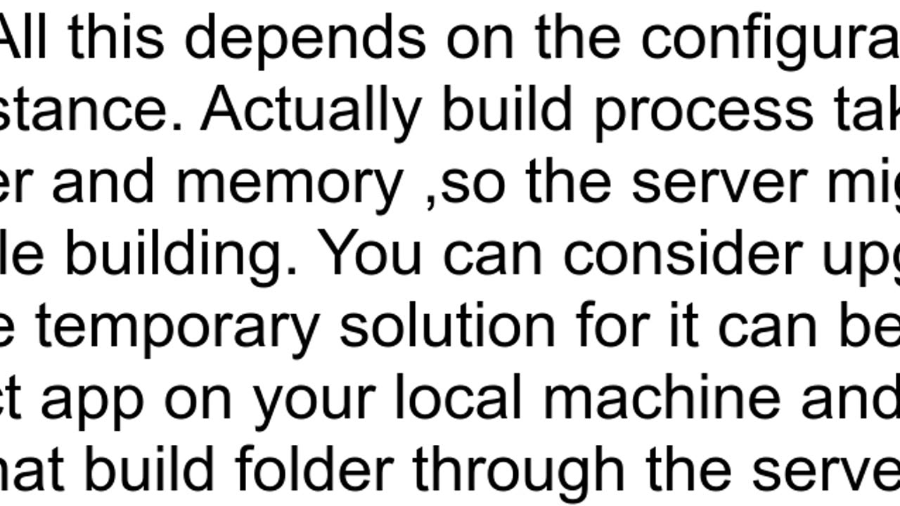 39npm run build39 often freezes my entire server