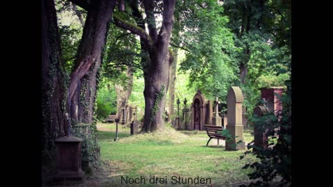 Noch drei Stunden