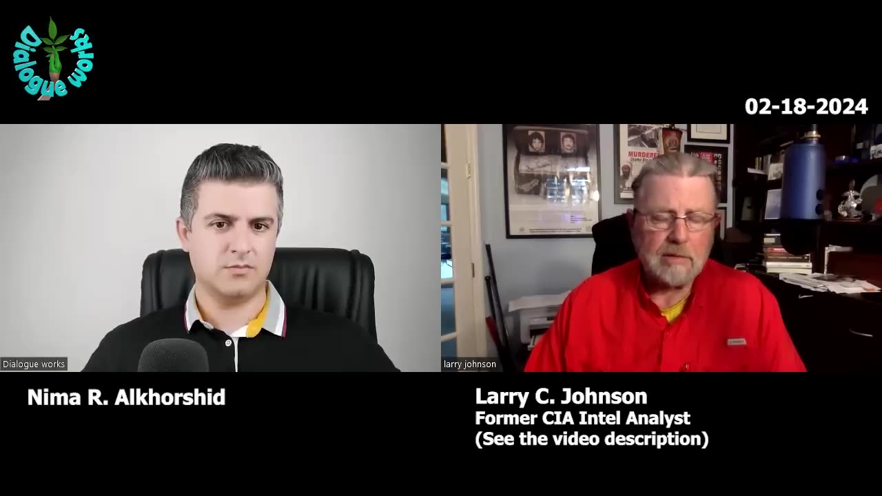 Ex CIA Larry Johnson & Nima Alkhorshid - Huge Miscalculations & Abuse in Israel & Ukraine