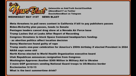 Wednesday, May 31, 2023 News Blast #Enoch #NewsBlastReading #NBR