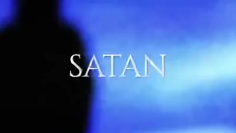 THE TRUTH ABOUT SATAN, DEMONS and the FALLEN ANGELS
