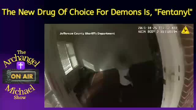 Fentanyl, the new drug of choice for the Demonic Underground...