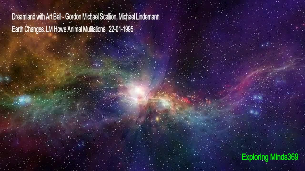 Dreamland with Art Bell - Gordon Michael Scallion, Michael Lindemann - Earth Changes. 1995
