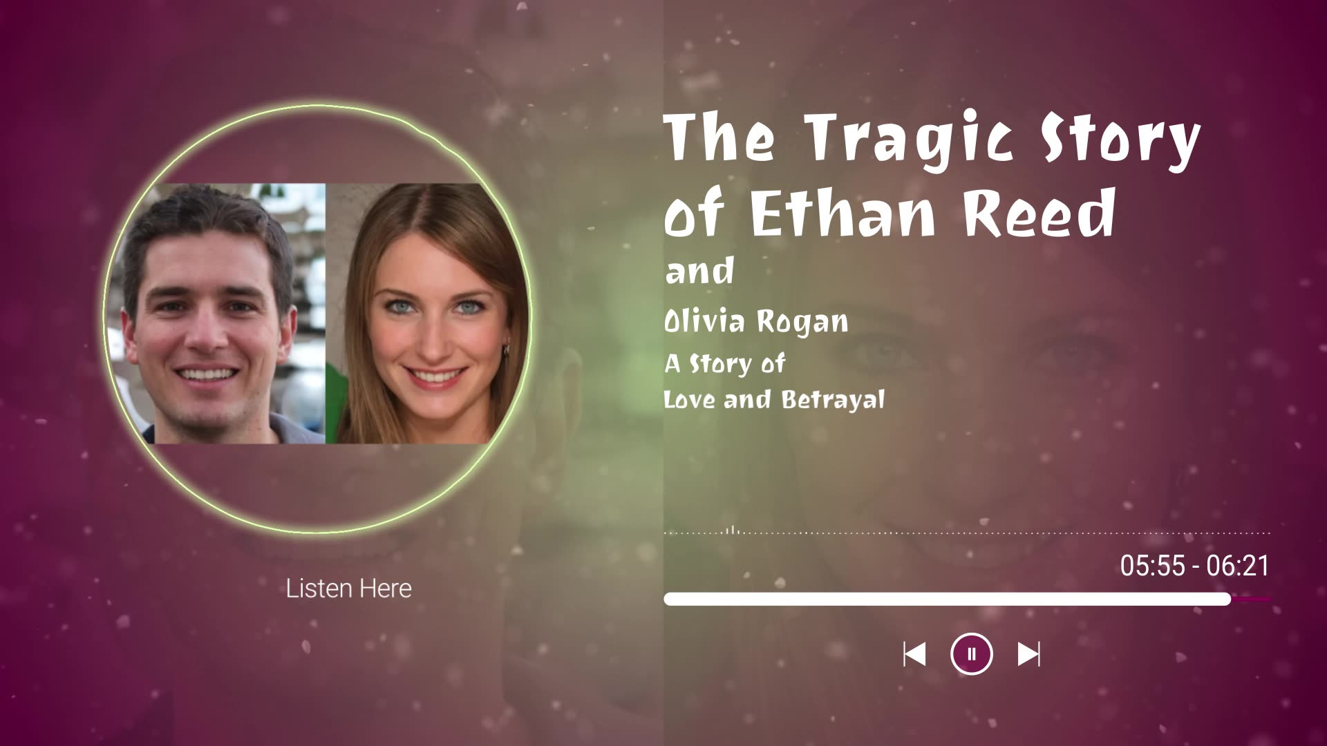 The Tragic Story of Ethan Reed and Olivia Rogan: Love and Betrayal