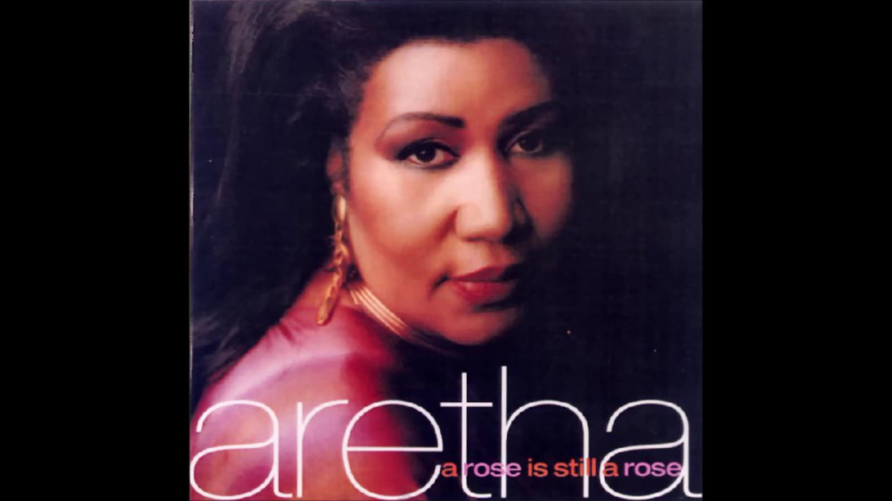 Aretha Franklin A Rose is a Rose